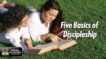 Five Basics Of Discipleship