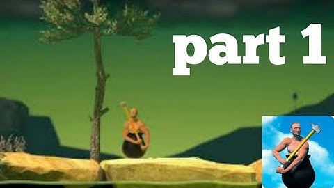 getting over it with bennett foddy gameplay walkthrough video ( ISO Android ) part 1