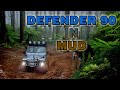  defender 90 in mud 