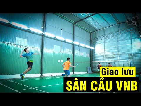 Video NẶNG KÝ gặp NHẸ KÝ | Giao lưu cầu lông tại Sân cầu... - youtube