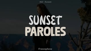 Video thumbnail of "Adé  - Sunset | PAROLES // LYRICS"