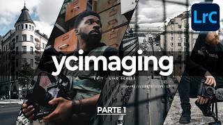 Cómo editar fotos URBANAS como YCIMAGING (Parte 1) | Lightroom Classic Tutorial Preset Gratis
