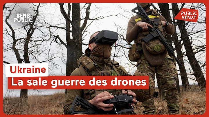 Ukraine : la sale guerre des drones