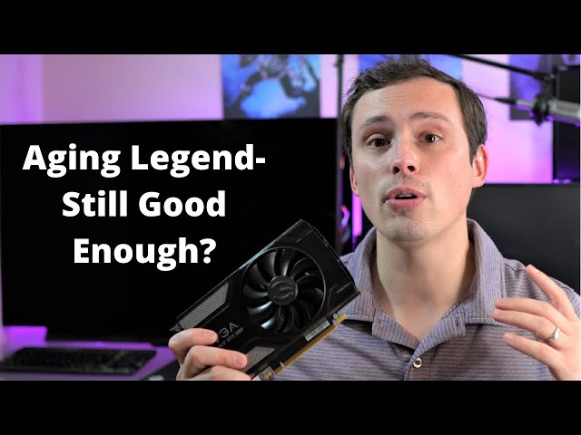GeForce GTX 1060 Revisit: A Good Buy in 2021?