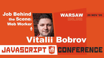 JS POLAND - Vitalii Bobrov - Job Behind the Scene: Web Worker