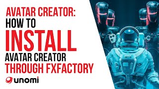 Avatar Creator Plugin: How to install Avatar Creator plugin through FxFactory screenshot 4