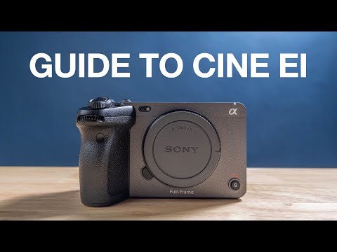 Sony FX3 Cine EI Mode - Full Explanation