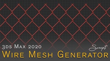 3ds Max Wire Mesh Generator / Design Script | CG Deep Tutorials
