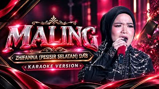 MALING - ZHIFANNA DA8 - KARAOKE VERSION - D'ACADEMY 8