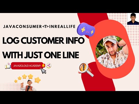 26. Log Customer Details using Consumer Functional Interface | Java 8 Simplified