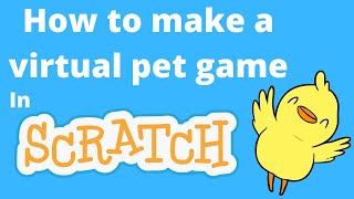 How to Make a Virtual Pet in Scratch I Full Tutorial screenshot 4