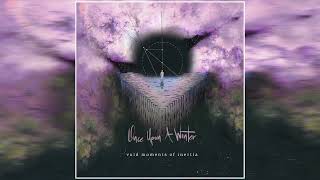 Once Upon A Winter - Void Moments of Inertia (2022) (Full Album)