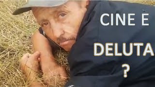 Cine e Deluta de Mari ?