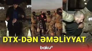 DTX-dən əməliyyat: Xaricdə qanunsuz silahlı birləşmələrə qoşulan azərbaycanlılar tutuldu