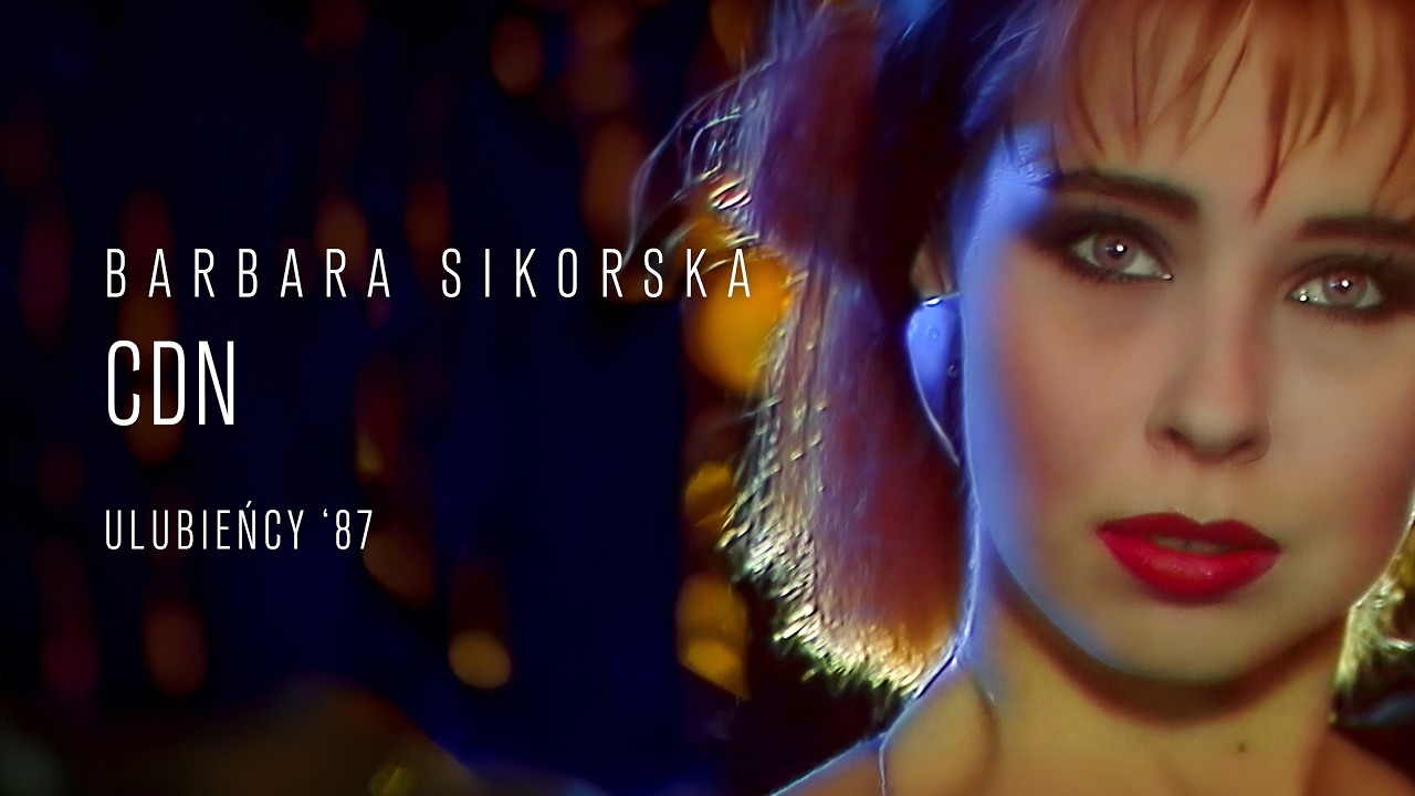 Barbara Sikorska – CDN (Ulubieńcy '87)