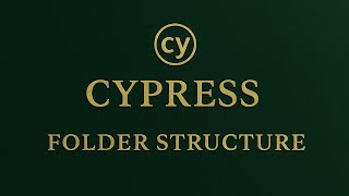 How to explain Cypress Folder structure