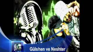 09. Gülshen ve Neshter - Sokakta Cosku Resimi