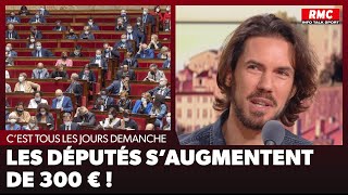 Arnaud Demanche : Les députés s'augmentent de 300 € !