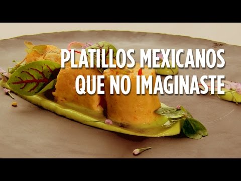 Platillos mexicanos que no imaginaste