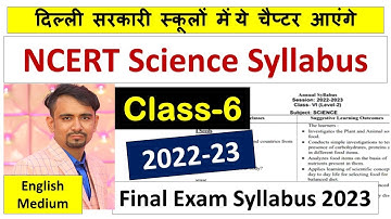 class 6 science syllabus 2022-23 ll final exam syllabus 2023 / science syllabus English medium/doe