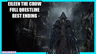 Bloodborne Eileen Quest Guide (Good Ending) + Bloody Crow of Cainhurst Boss Fight