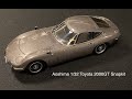 Aoshima 1:32 Toyota 2000GT Snapkit (Part II)   HD 1080p