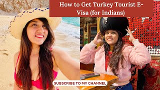 How to Apply for Turkey E-Visa for Indians (2022 Update)