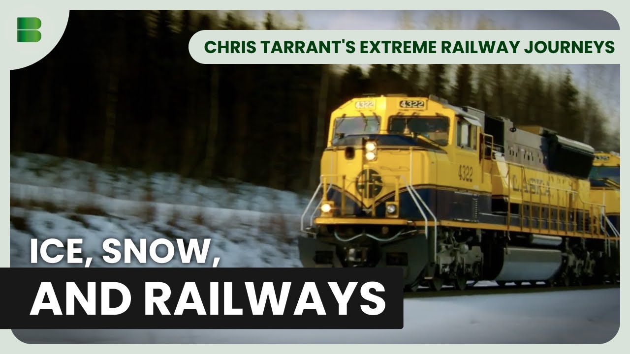 How Alaska’s Railroad Survives Winters | Chris Tarrant's Extreme Railway Journeys