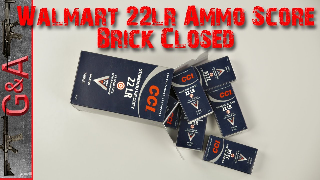 Walmart 22lr Ammo Score Brick Closed ammunition calibers