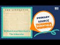 William Lloyd Garrison and Abolitionism Quiz
