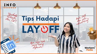 Kamu Kena PHK atau Lay Off? Hadapi Dengan Melakukan Ini