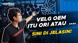 UPGRADE VELG OEM BAWAAN PABRIK, OEM ITU APA?