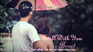 Still With You - Eric Benet - (Lyric - Vietsub - HD)