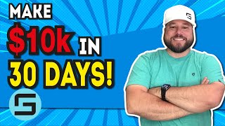 How To Make $10k In 30 Days! | Wholesaling Real Estate