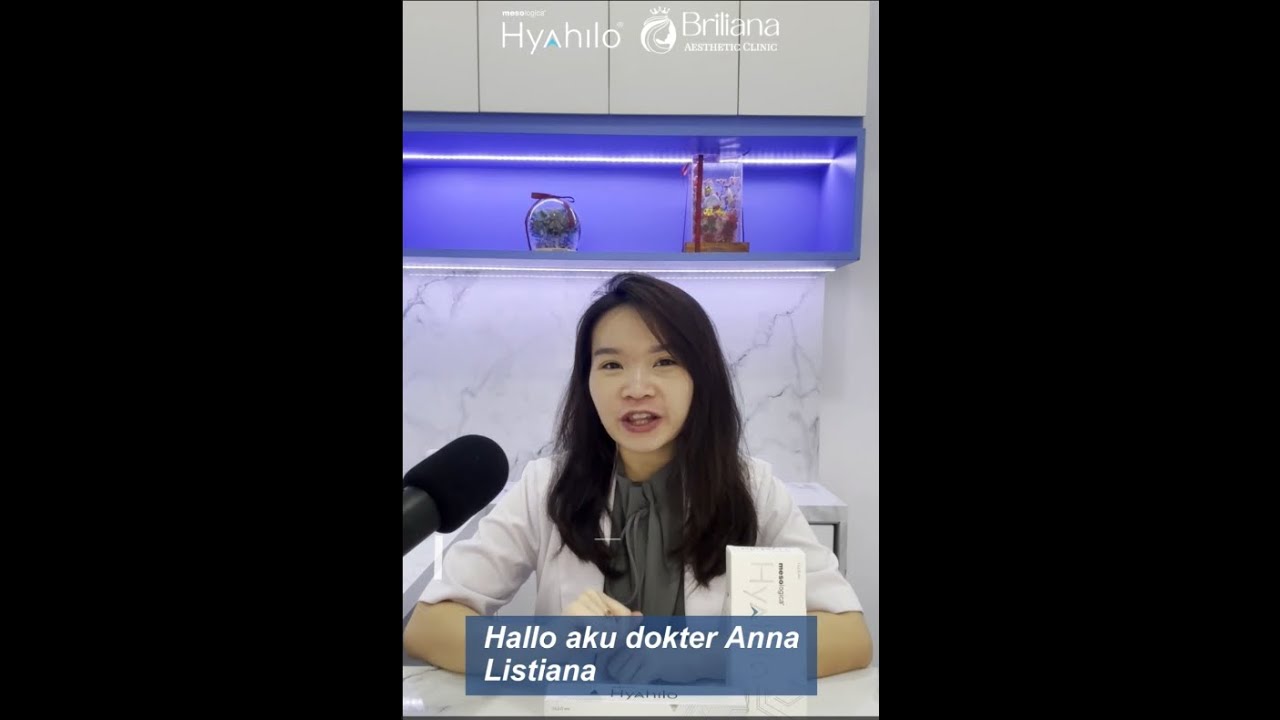 Hyahillo , Testimoni dr.anna listiana,dipl.CIBTAC - Briliana Aesthetic Clinic