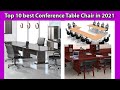 Top 10 best Conference Table Chair in 2021