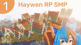 Haywen RP SMP EP 1 | Just beginning or unfinished?