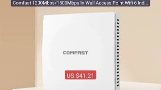 Comfast 1200Mbps/1500Mbps In Wall Access Point Wifi 6 Indoor W... — Hot Deal 2026 | Limited Offer!