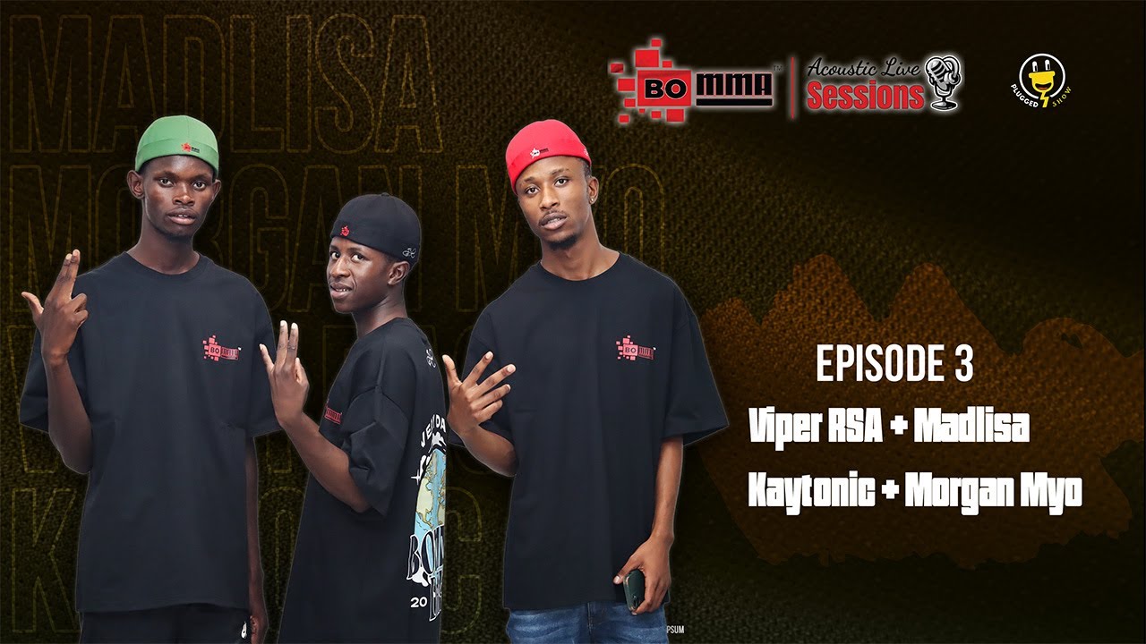 Bomma Acoustic Live Sessions | Episode 3 - Madlisa, Viper RSA, Morgan Myo , Kaytonic