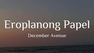December Avenue  Eroplanong Papel s