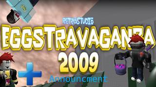 EGGSTRAVAGANZA 2009 (CHANNEL ANNOUNCMENT)
