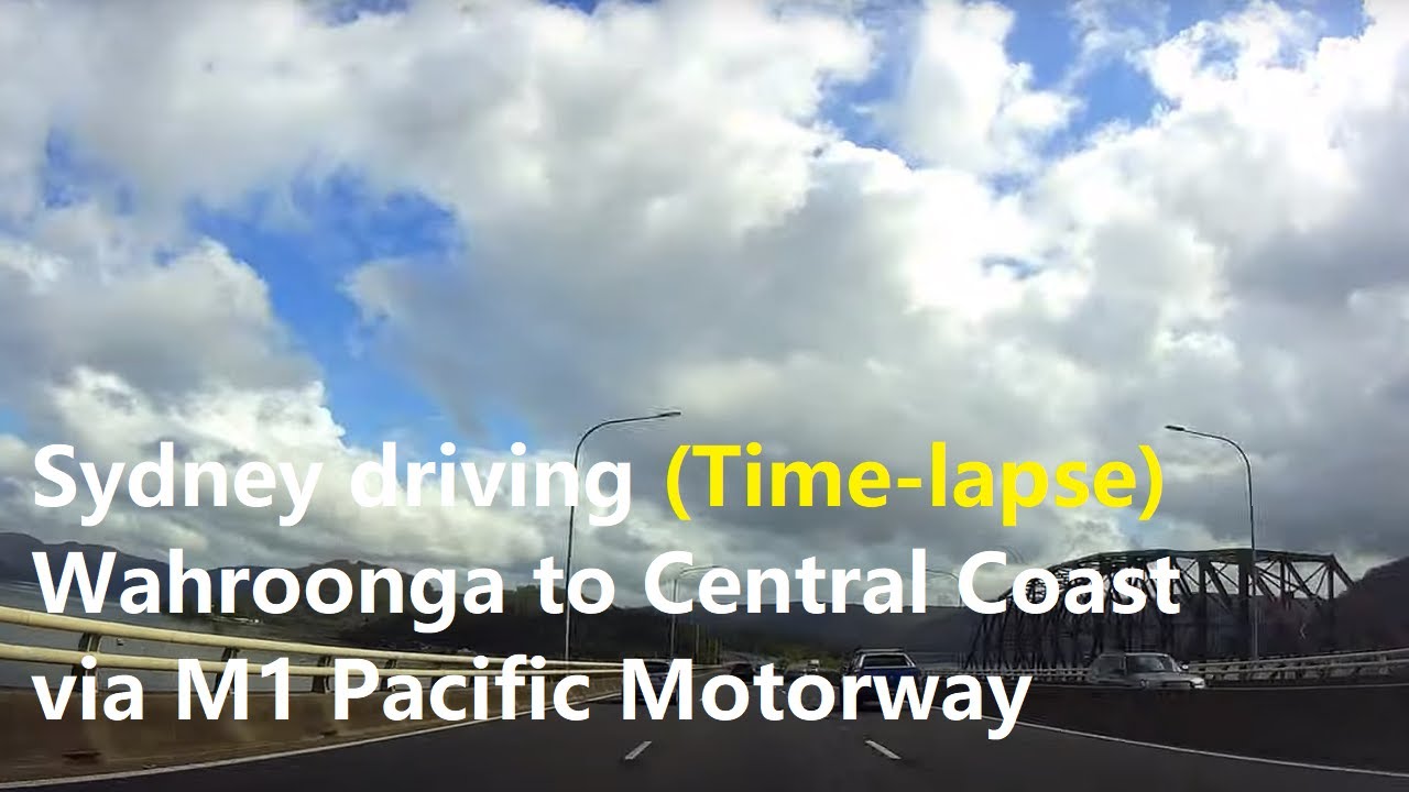Sydney driving (Timelapse) Wahroonga to Central Coast via M1 Pacific