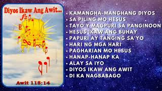 DIYOS IKAW ANG AWIT FULL ALBUM by Ptr Dong Campoy