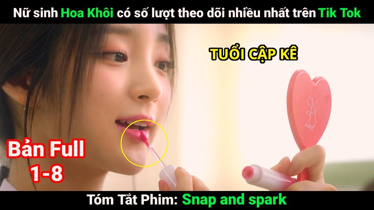 [Review Phim] Nữ học sinh Hoa Khôi có lượt Theo Dõi nhiều nhất trên Tik Tok