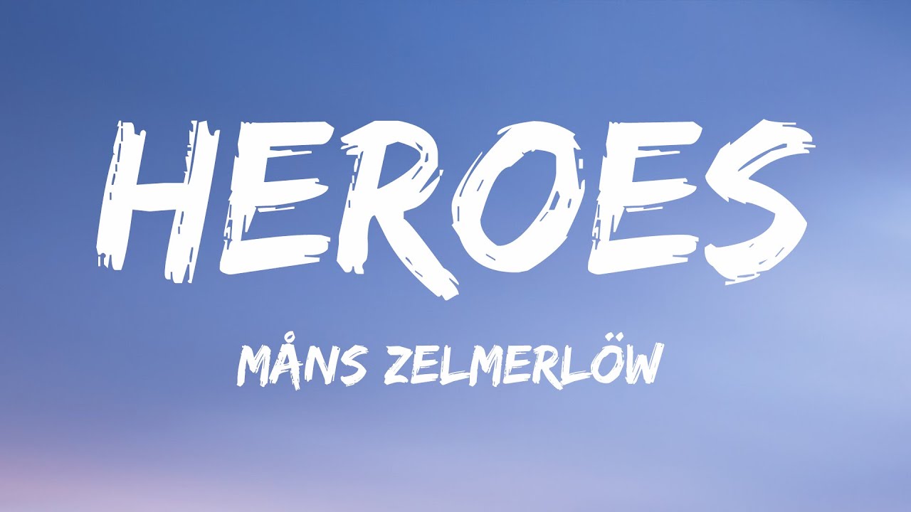 Mns Zelmerlw   Heroes Lyrics Sweden  Eurovision Winner 2015
