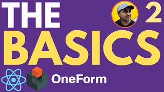 The basics of OneForm before it's been built | OneForm from Scratch 2