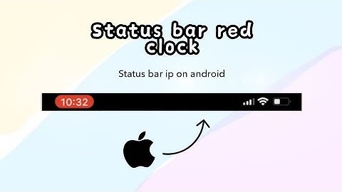➤ Status bar iPhone di android || Clock red || pscho des