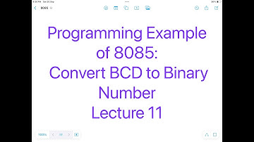 Programming Example of 8085: Convert BCD to Binary Number Lecture 11 #microprocessor