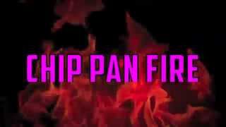 AS IF - Chip Pan Fire