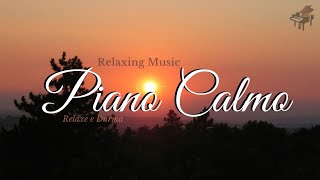 musica para relaxar piano, Musica calma para Relaxar rápido Piano calmo...Musica Relaxante